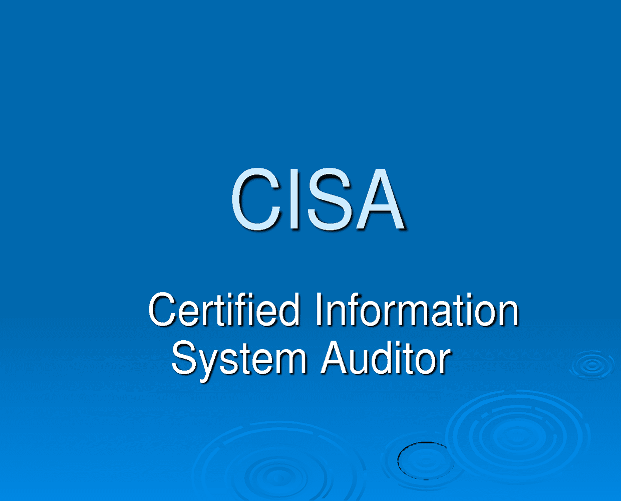 Practice CISA Exams Free